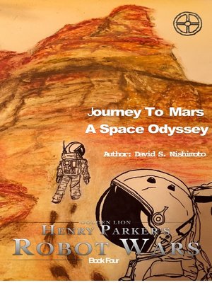 cover image of Journey to Mars, a Space Odyssey